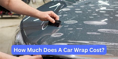 How Much Does It Cost To Get A Car Wrapped