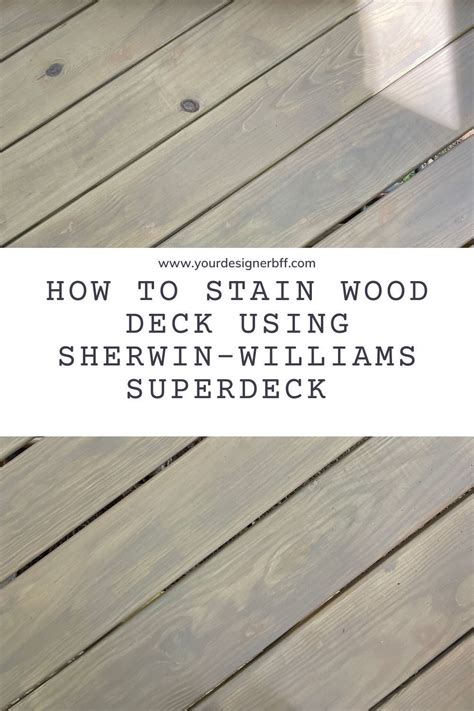 How To Stain Wood Deck Using Sherwin Williams Superdeck Deck Stain How To Stain Wood Deck Using Sherwin Williams Superdeck Deck Stain