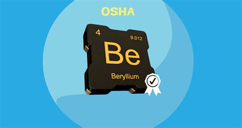 Osha Beryllium Standard And The Hazards That Arise Osha Beryllium Standard And The Hazards That Arise