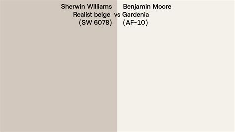Sherwin Williams Realist Beige Sw 6078 Vs Benjamin Moore Gardenia Af Sherwin Williams Realist Beige Sw 6078 Vs Benjamin Moore Gardenia Af